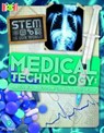 Bug Club Reading Corner: Age 7-11: STEM in Our World: Medical Technology - John Wood - 9781292721347