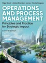 Operations and Process Management - Nigel Slack ; Alistair Brandon-Jones ; Nicola Burgess - 9781292729268