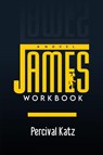 James Workbook - Percival Katz - 9781300423201
