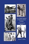 The O'Neill System of Hand to Hand Combat. A Chronological History - Steven Brown - 9781300461401