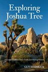 Exploring Joshua Tree - Guy Starbuck - 9781300618164