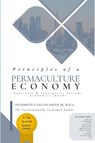 Principles of a Permaculture Economy - Hendrith Vanlon Smith Jr - 9781300645467