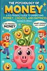 Psychology of Money - Benson Wilson - 9781300809272