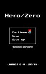 Hero/Zero, Press Start - James D.R. Smith - 9781301055944