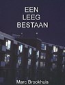 Een Leeg Bestaan - Marc Brookhuis - 9781301075324