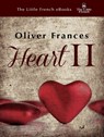 Heart II - Oliver Frances - 9781301089444