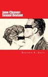 June Cleaver: Sexual Deviant - Benjamin Smith - 9781301188673