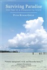 Surviving Paradise: One Year On A Disappearing Island - Peter Rudiak-Gould - 9781301220564