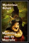 Mysteries van de Macralle - Mysterieus België - 9781301242191