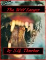 The Wolf Larger - SG Thurber - 9781301244409