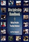Discipleship Handbook - Making Disciples, Teaching Obedience - Dr. Peter Hammond - 9781301249688