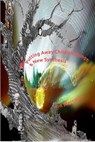 Putting Away Childish Things: A New Synthesis - Jon Mercurio - 9781301263332