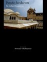 Pseudo-Secularism: An Indian Perspective - Mrittunjoy Guha Majumdar - 9781301268047