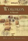 Wokokon - Douglas Nordfors - 9781301344680
