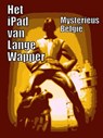 Het iPad van Lange Wapper - Mysterieus België - 9781301358236