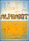 Alphabet: An Illustrated Learning Book Of Letters For Children To Enjoy - Jasmin Hill - 9781301371457