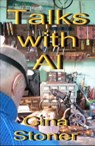 Talks With Al - Gina Stoner - 9781301382316