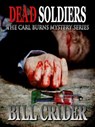 Dead Soldiers - Bill Crider - 9781301400287
