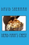 Dead Man's Chest - David Sherman - 9781301631643