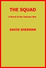 The Squad - David Sherman - 9781301639755