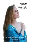 Naakte Waarheid - Chantal De Craecker - 9781301689002
