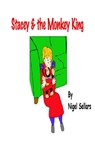 Stacey & the Monkey King - Nigel Sellars - 9781301715190