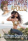Project Olympus: Apollo - Jonathan Standing - 9781301744084