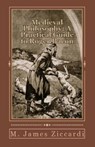 Medieval Philosophy: A Practical Guide to Roger Bacon - M. James Ziccardi - 9781301757398