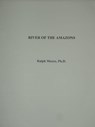 River of the Amazons - Ralph Moore - 9781301767236