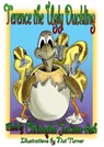 Terence the Ugly Duckling - Christopher Jackson-Ash - 9781301821440