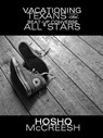 Vacationing Texans & Beat-Up Converse All*Stars - Hosho McCreesh - 9781301823376