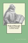 Medieval Philosophy: A Practical Guide to Duns Scotus - M. James Ziccardi - 9781301914784