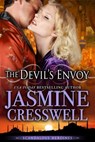 The Devil's Envoy (Scandalous Heroines) - Jasmine Cresswell - 9781301915828