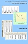 Fundamentals of Shiftwork Scheduling, 3rd Edition: Fixing Stupid - James C. Miller - 9781301961894