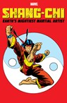 Shang-chi: Earth's Mightiest Martial Artist - Scott Lobdell ; Ben Raab ; Dan Slott - 9781302925277