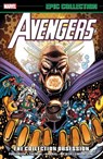 Avengers Epic Collection: The Collection Obsession - Danny Fingeroth ; Fabian Nicieza ; Scott Lobdell - 9781302946920