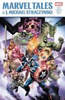 Marvel Tales by J. Michael Straczynski - J. Michael Straczynski - 9781302948139