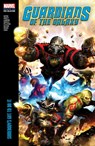 Guardians of The Galaxy Modern Era Epic Collection: Somebody's Got To Do It - Keith Giffen ; Dan Abnett ; Andy Lanning - 9781302953751