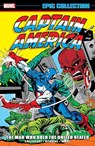 Captain America Epic Collection: The Man Who Sold The United States - Steve Englehart - 9781302955205