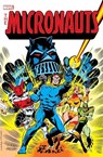 Micronauts: The Original Marvel Years Omnibus Vol. 1 - Bill Mantlo - 9781302956769