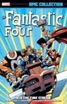 Fantastic Four Epic Collection: Into The Time Stream (New Printing) - Walter Simonson ; Louise Simonson ; Chris Claremont - 9781302957896