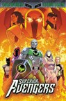 Superior Avengers - Steve Foxe - 9781302960315