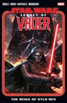 Star Wars: Legacy of Vader - The Reign of Kylo Ren Vol. 1 - Charles Soule - 9781302960940