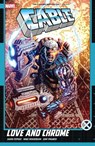 Cable: Love and Chrome - David Pepose - 9781302961633