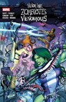 Venom War: Zombiotes/Venomous - Cavan Scott ; Erica Schultz - 9781302961718