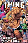 The Thing: The King of Yancy Street - Tony Fleecs - 9781302964917