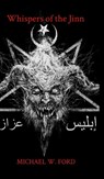Whispers of the Jinn - Michael W. Ford - 9781304178381