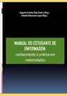 MANUAL DO ESTUDANTE DE ENFERMAGEM - Augusto Everton Dias Castro ; Antonia Mauryane Lopes - 9781304504876