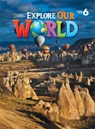 Explore Our World 6 - Ronald Scro ; Kate Cory-Wright - 9781305078154