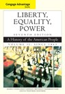 Cengage Advantage Books: Liberty, Equality, Power - John (Princeton University Murrin ; Pekka (Rothermere American Institute Hamalainen ; Paul (University of South Carolina Johnson ; Denver (George Washington University) Brunsman - 9781305492899